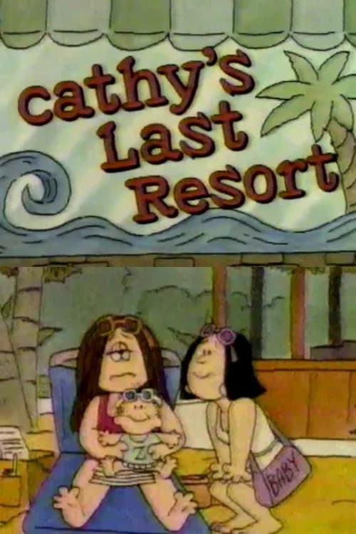 Cathy's Last Resort official trailer poster