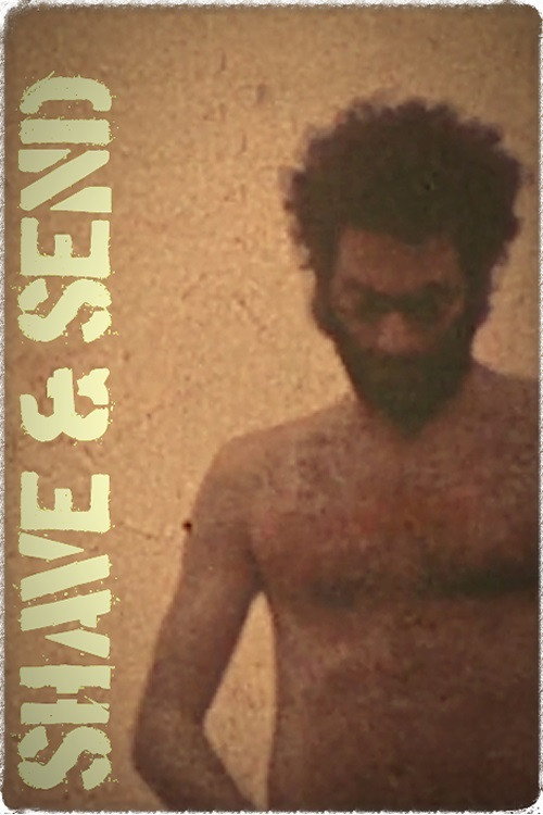 Shave & Send official trailer poster