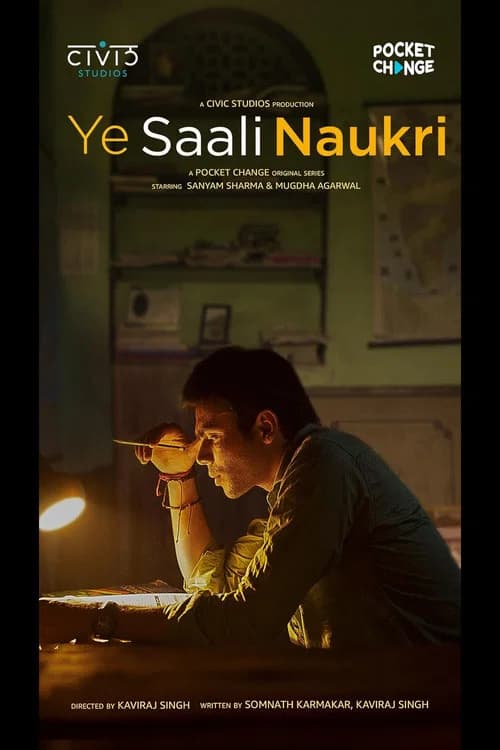 Ye Saali Naukri official trailer poster