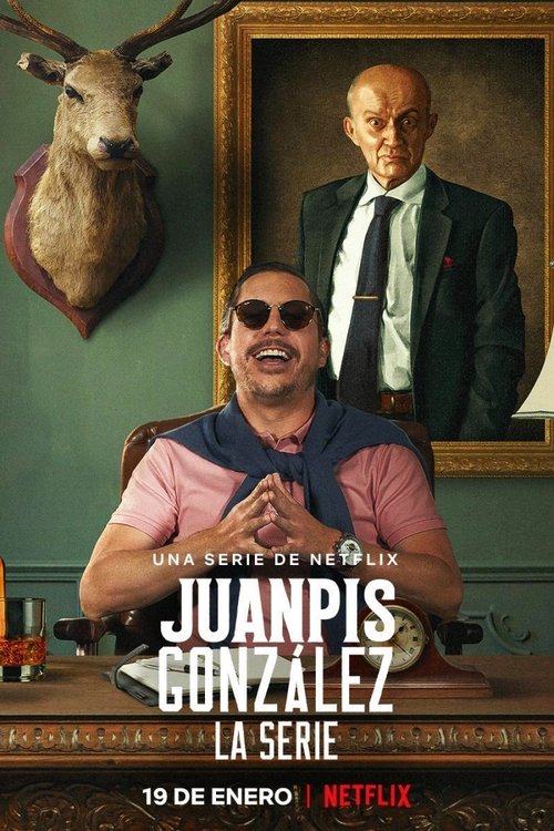 Juanpis González - The Series official trailer poster