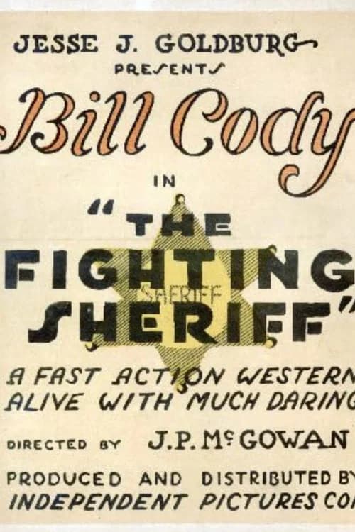 The Fighting Sheriff official trailer poster