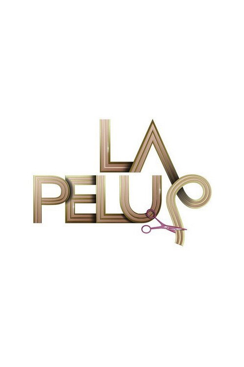 La Pelu official trailer poster