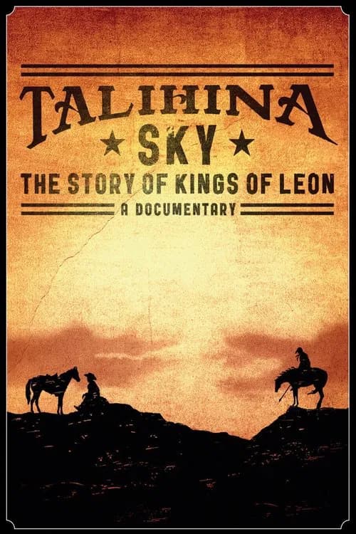 Talihina Sky: The Story of Kings of Leon official trailer poster
