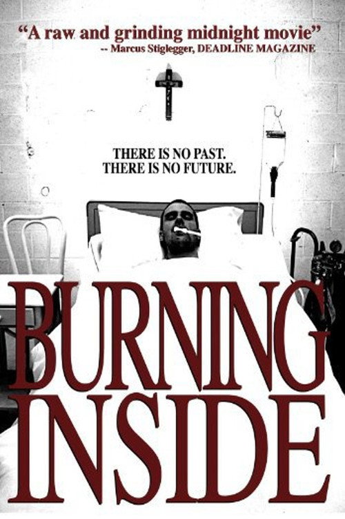 Burning Inside official trailer poster