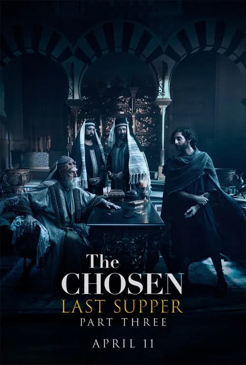 The Chosen: Last Supper Part 3 official trailer poster