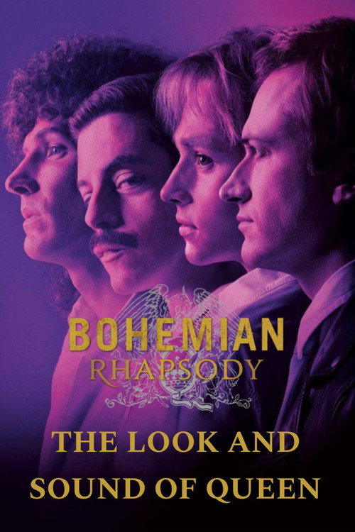 The Look and Sound of Queen official trailer poster