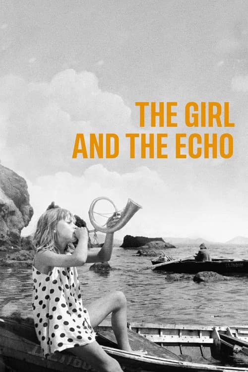 The Girl and the Echo official trailer poster