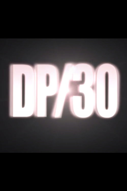 DP/30: Conversations About Movies official trailer poster