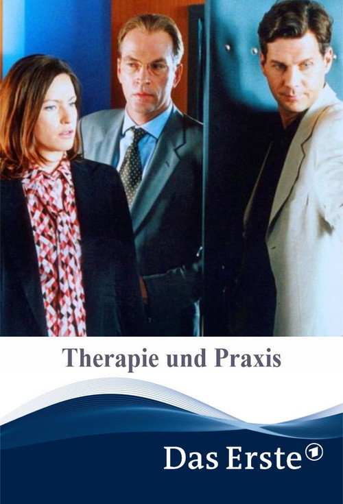 Therapie und Praxis official trailer poster