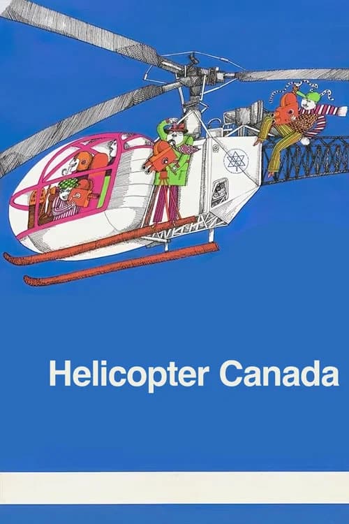 Helicopter Canada official trailer poster