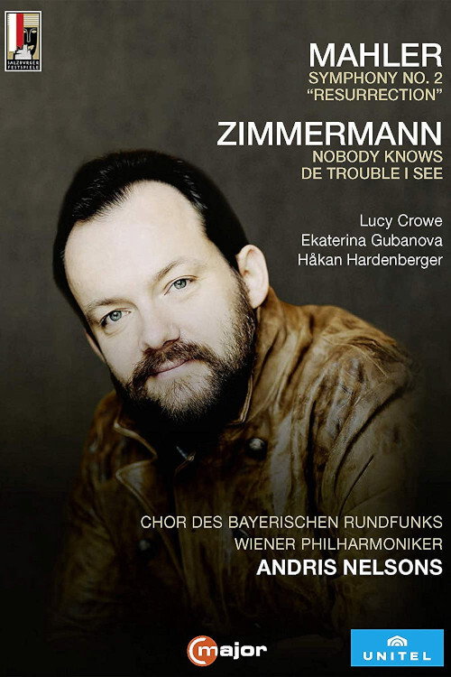 Mahler: Symphony No. 2 “Resurrection” – Andris Nelsons official trailer poster