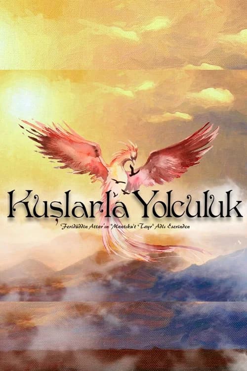 Kuşlarla Yolculuk official trailer poster