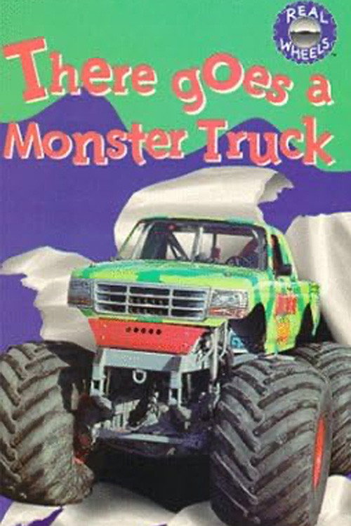 There Goes a Monster Truck official trailer poster