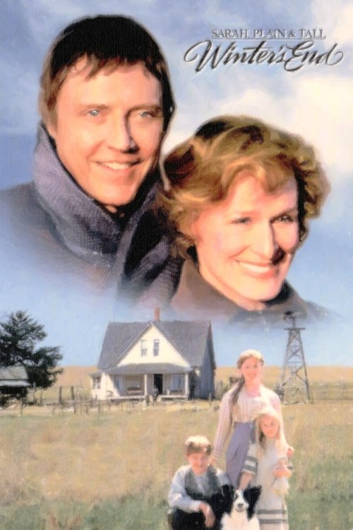 Sarah, Plain and Tall: Winter's End official trailer poster