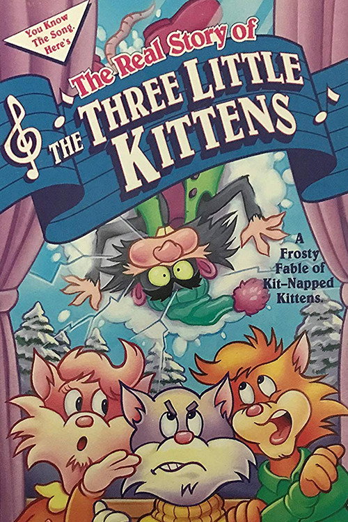 The Real Story of the Three Little Kittens official trailer poster