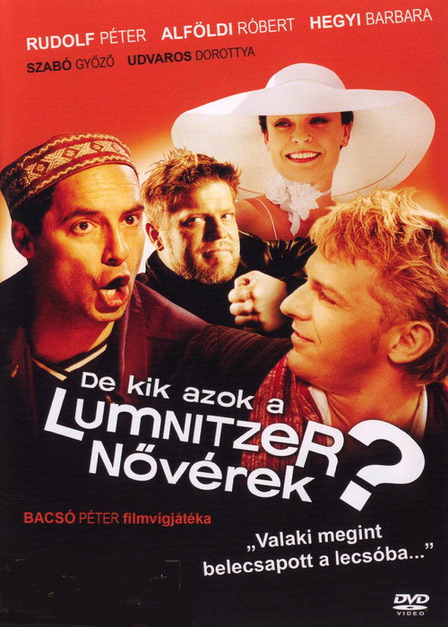 De kik azok a Lumnitzer nővérek? official trailer poster
