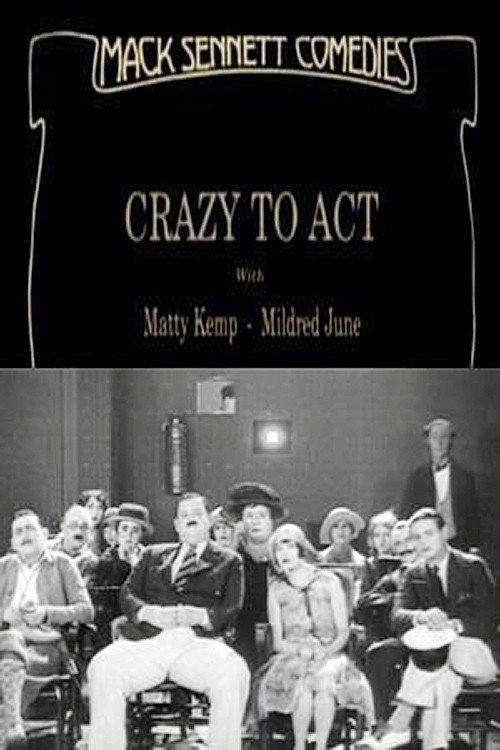 Crazy to Act official trailer poster