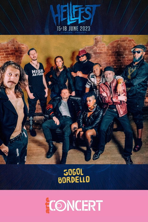 Gogol Bordello - Hellfest 2023 official trailer poster