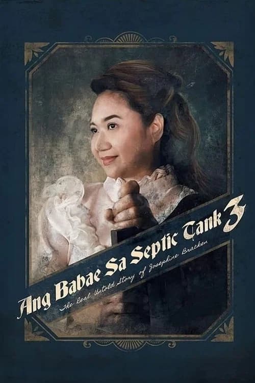 The Woman in the Septic Tank 3: The Real Untold Story of Josephine Bracken official trailer poster
