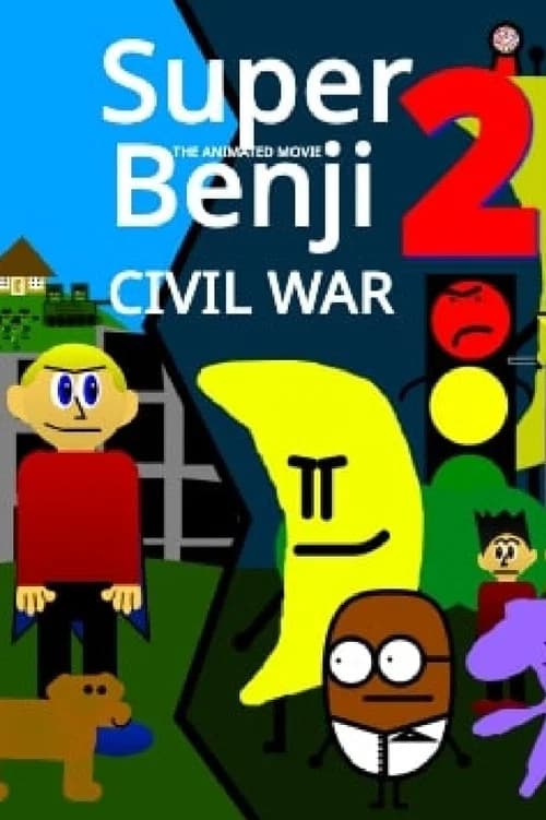 Super Benji: The Animated Movie 2: Civil War official trailer poster