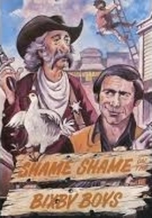 Shame, Shame on the Bixby Boys official trailer poster