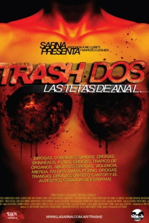 Trash 2: las tetas de Ana L. official trailer poster