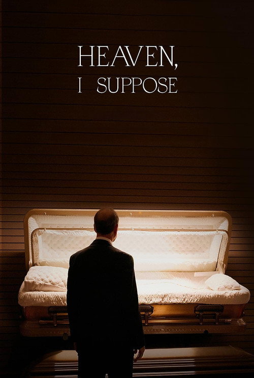 Heaven, I Suppose official trailer poster