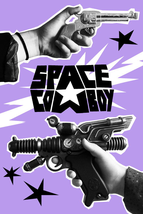 Space Cowboy official trailer poster