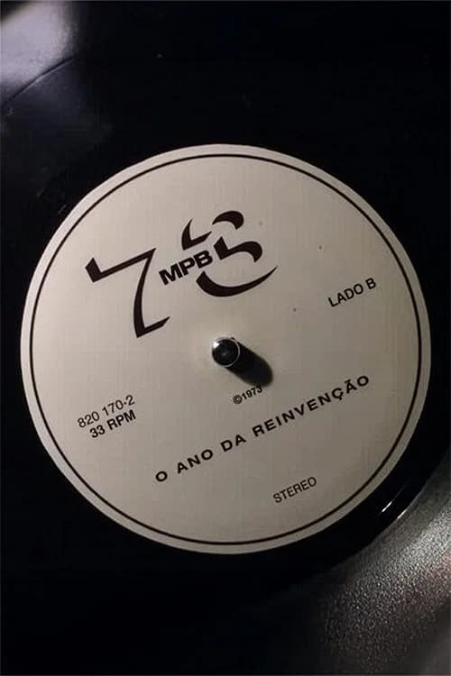 MPB 73 – O Ano Da Reinvenção official trailer poster