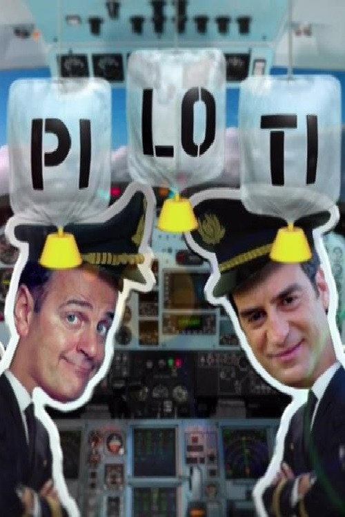 Piloti official trailer poster