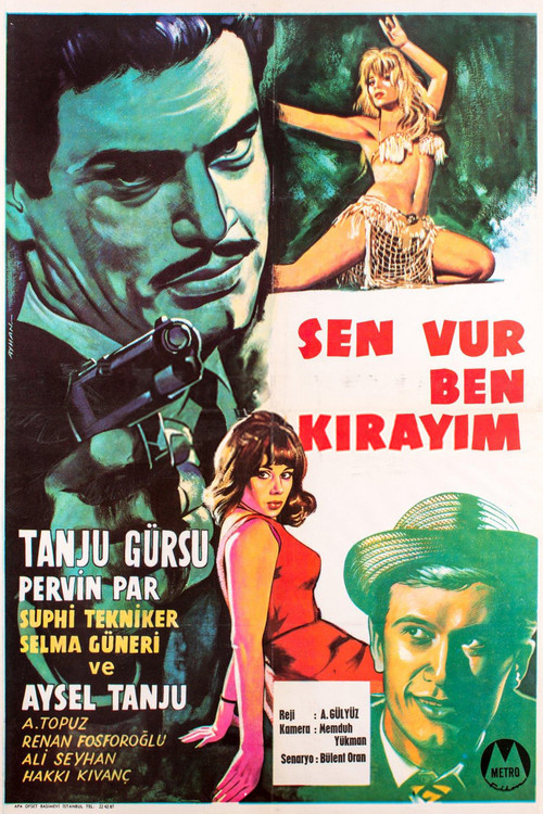 Sen Vur Ben Kırayım official trailer poster