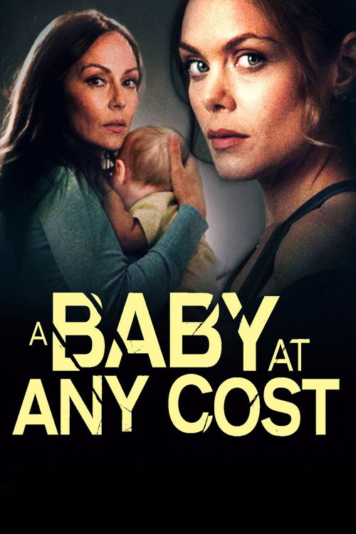 A Baby at Any Cost official trailer poster