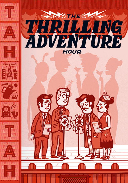 The Thrilling Adventure Hour Live official trailer poster