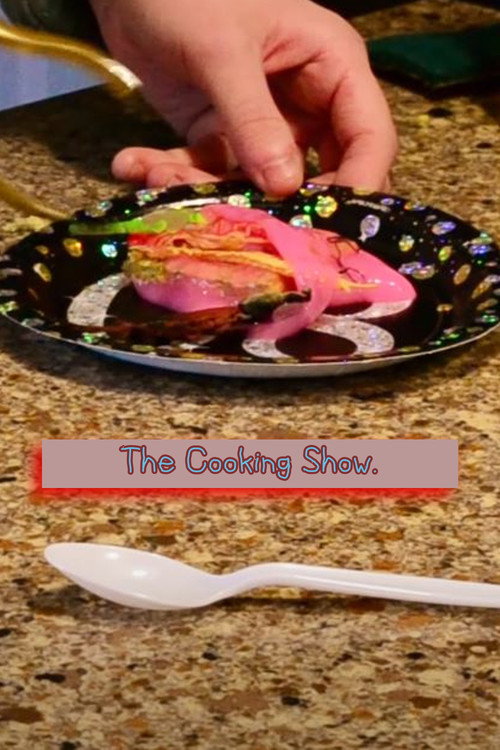 The Cooking Show. official trailer poster