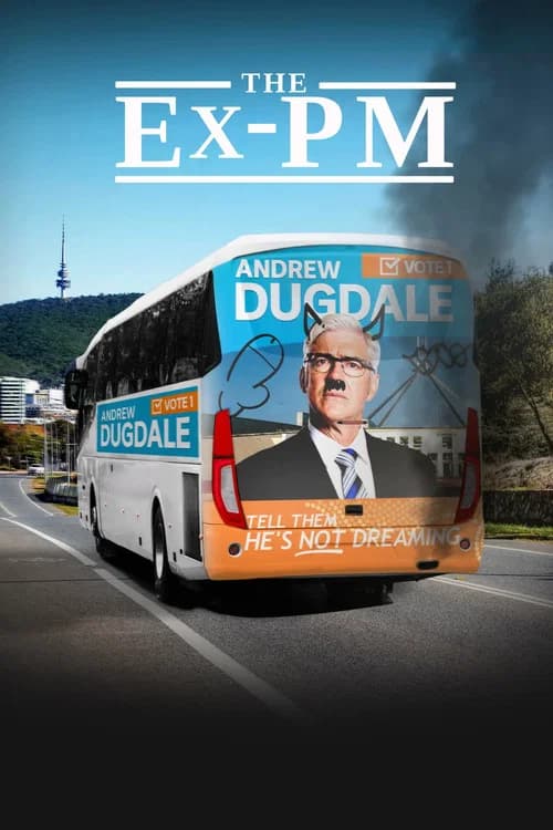 The Ex-PM official trailer poster