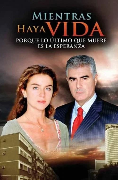 Mientras haya vida official trailer poster