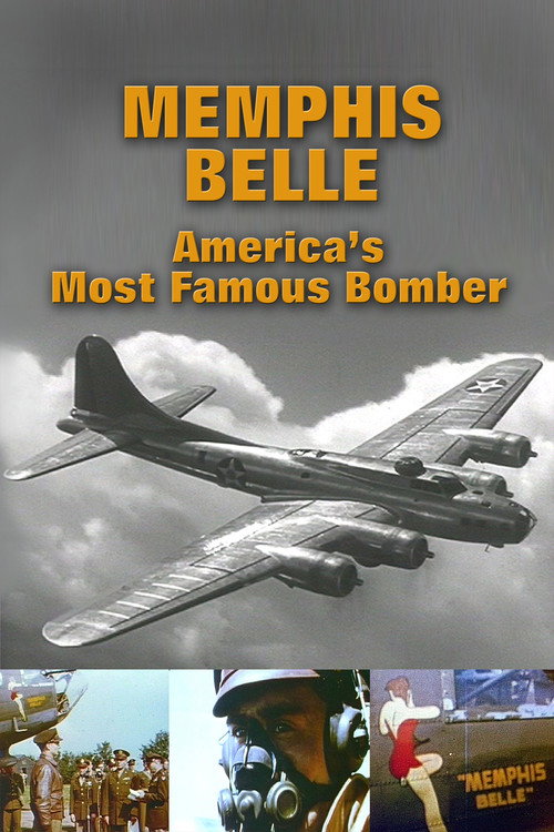 Memphis Belle: America's Most Famous Bomber official trailer poster