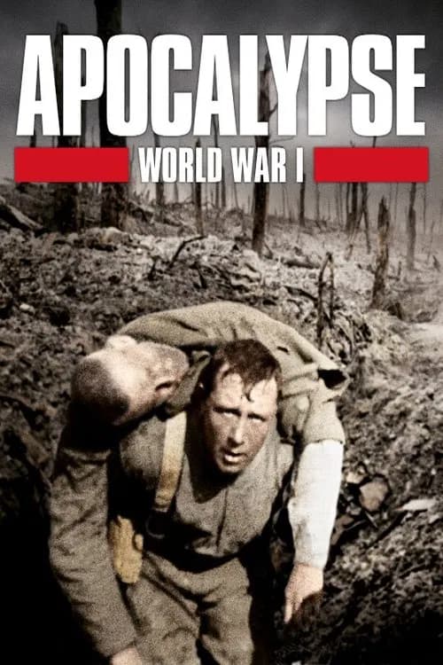 Apocalypse: World War I official trailer poster