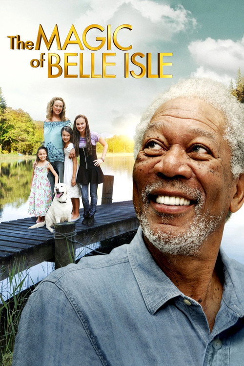 The Magic of Belle Isle official trailer poster