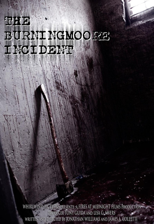 The Burningmoore Incident official trailer poster