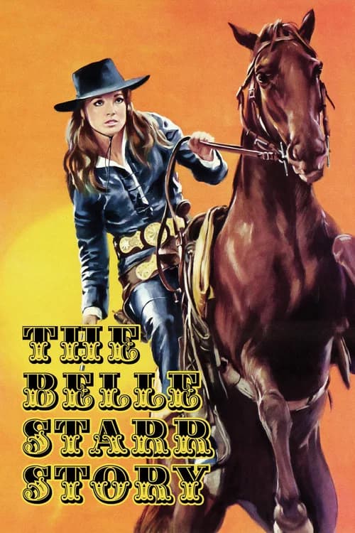 The Belle Starr Story official trailer poster