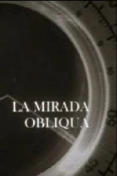 La mirada obliqua official trailer poster