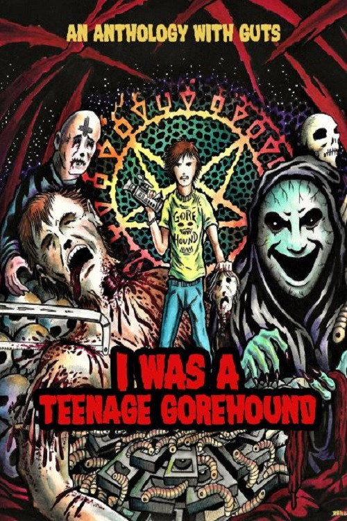 I Was A Teenage Gorehound official trailer poster