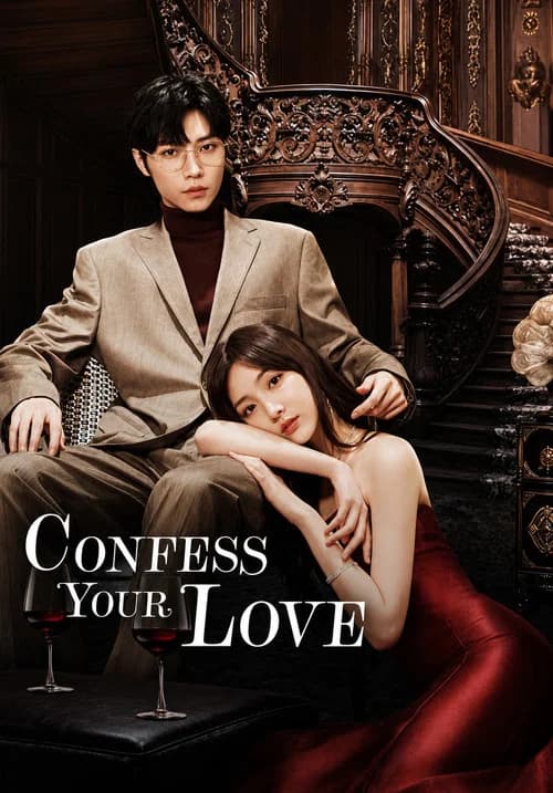 Confess Your Love official trailer poster