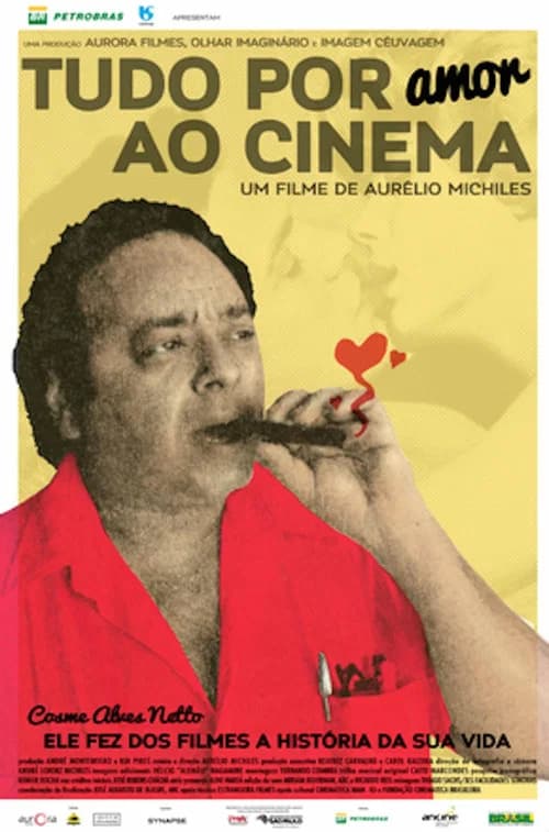 Tudo Por Amor ao Cinema official trailer poster