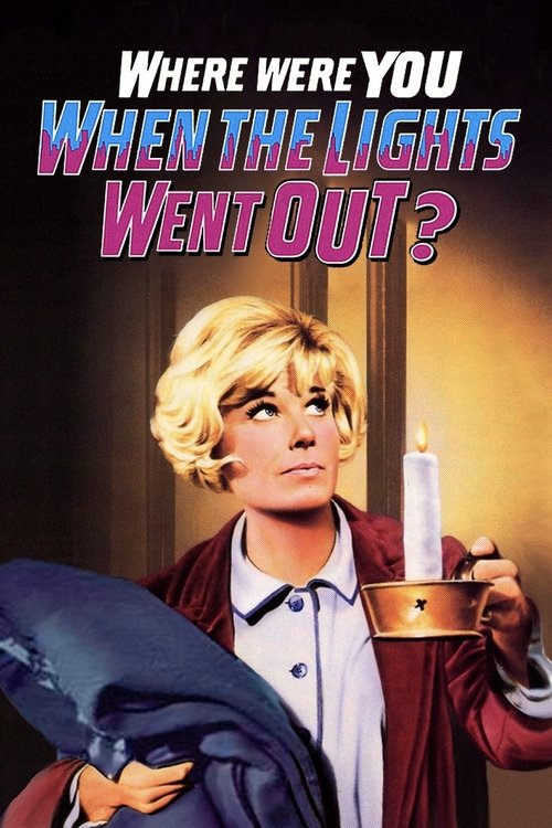 Where Were You When the Lights Went Out? official trailer poster