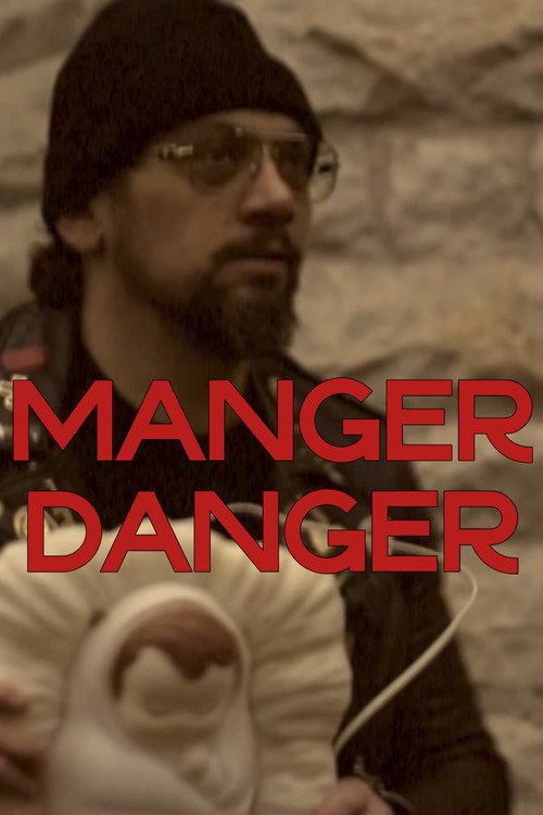 Manger Danger official trailer poster