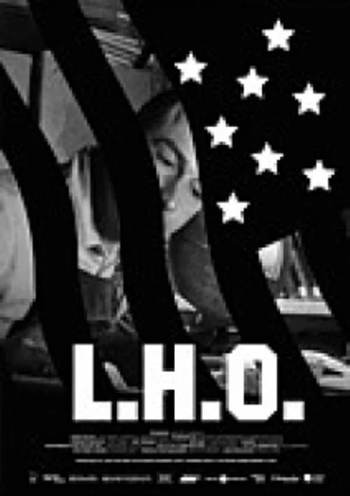 L.H.O. official trailer poster