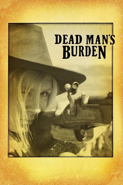 Dead Man's Burden official trailer poster