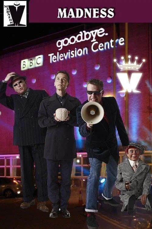 Madness: Live - Goodbye Television Centre official trailer poster